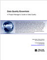Data Quality Essentials: A Project Manager’s Guide to Data Quality